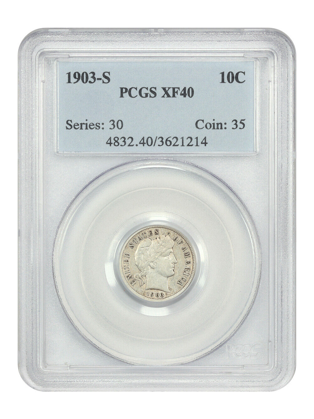 1903-S 10C PCGS XF40 - Barber Dime - Key Date