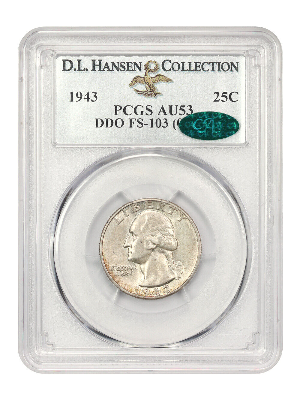 1943 25c PCGS/CAC AU53 (Doubled Die Obverse, FS-103) ex: D.L. Hansen