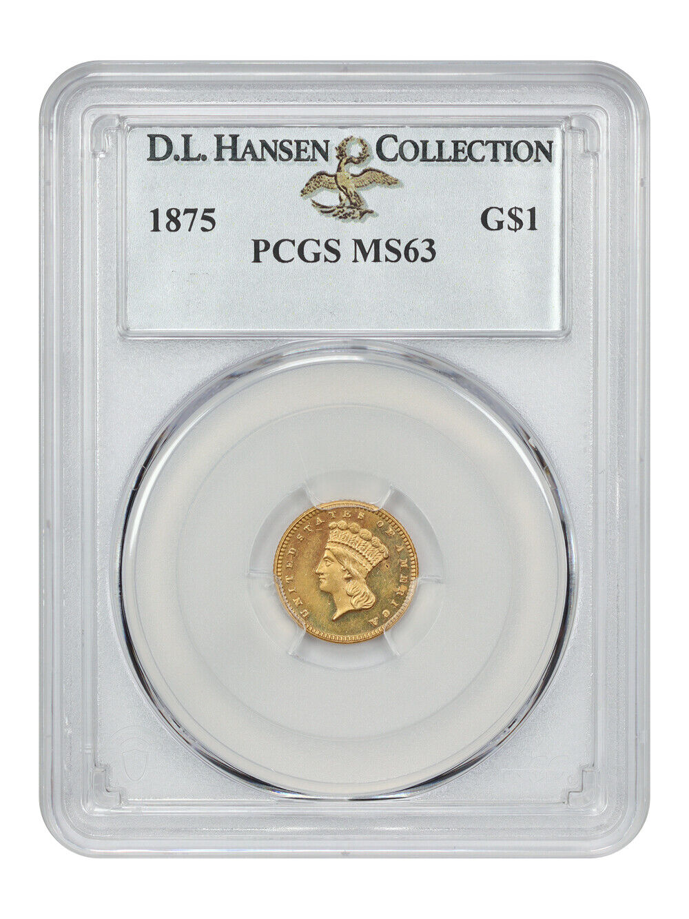 1875 G$1 PCGS MS63 ex: D.L. Hansen