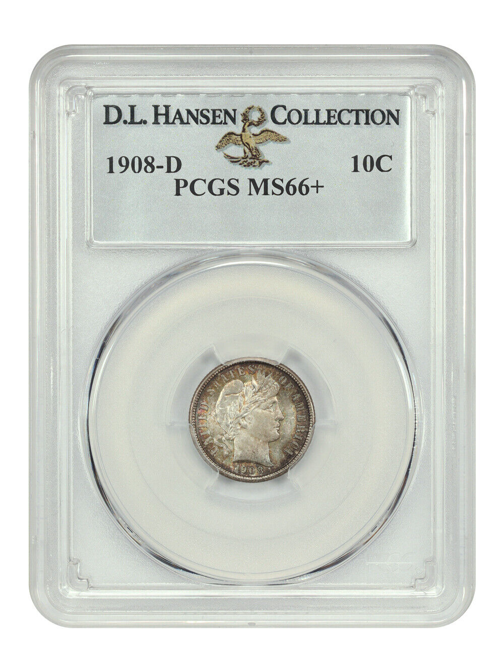 1908-D 10C PCGS MS66+ ex: D.L. Hansen