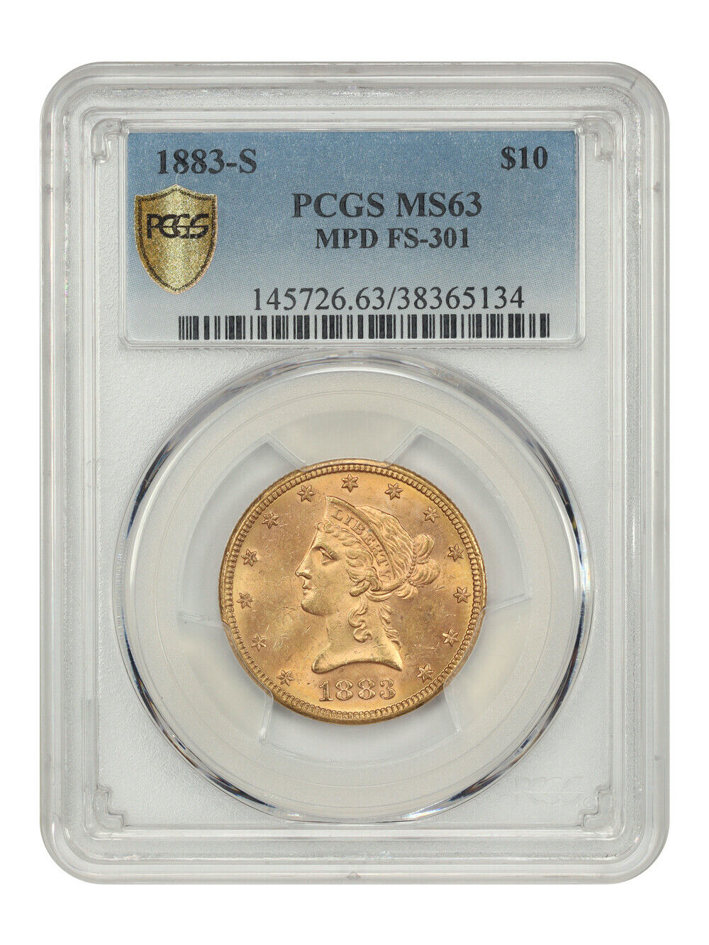 1883-S $10 PCGS MS63 (MPD FS-301) - Liberty Head $10