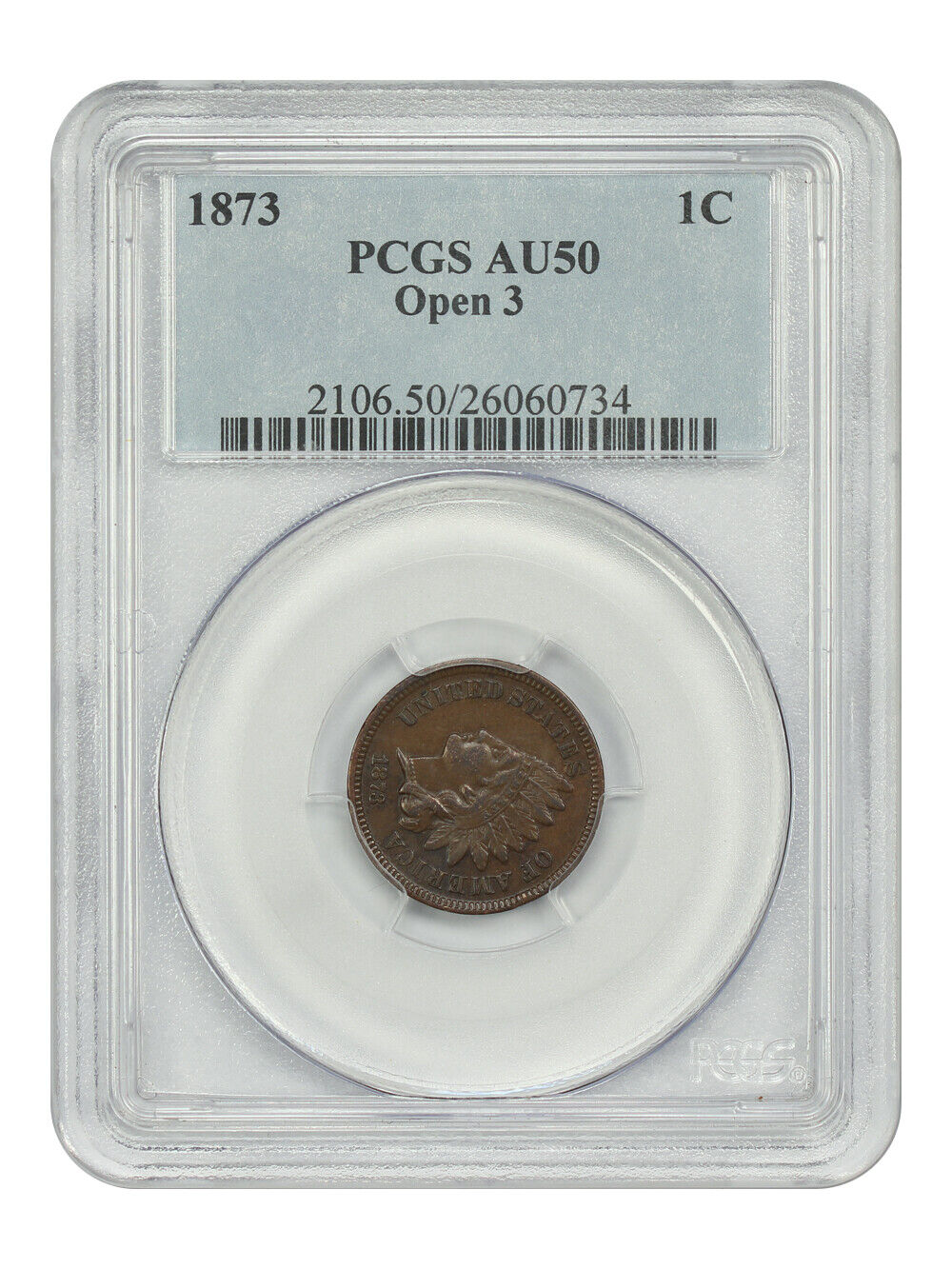 1873 1C PCGS AU50 (Open 3) - Indian Cent - Slightly Better Date