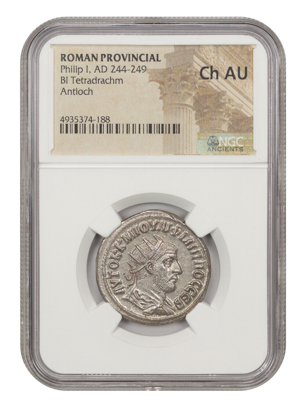 Ancient Roman: Philip I (AD 244-249) BI Tetradrachm NGC Choice AU (Antioch)