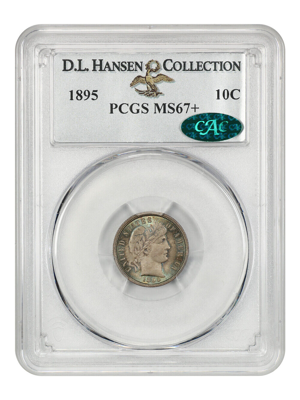 1895 10c PCGS/CAC MS67+ ex: D.L. Hansen