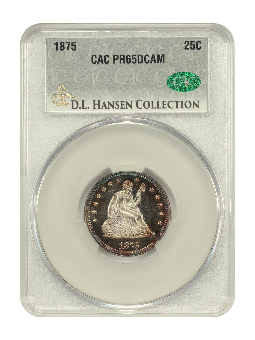 1875 25C CACG PR65DCAM ex: D.L. Hansen - Liberty Seated Quarter