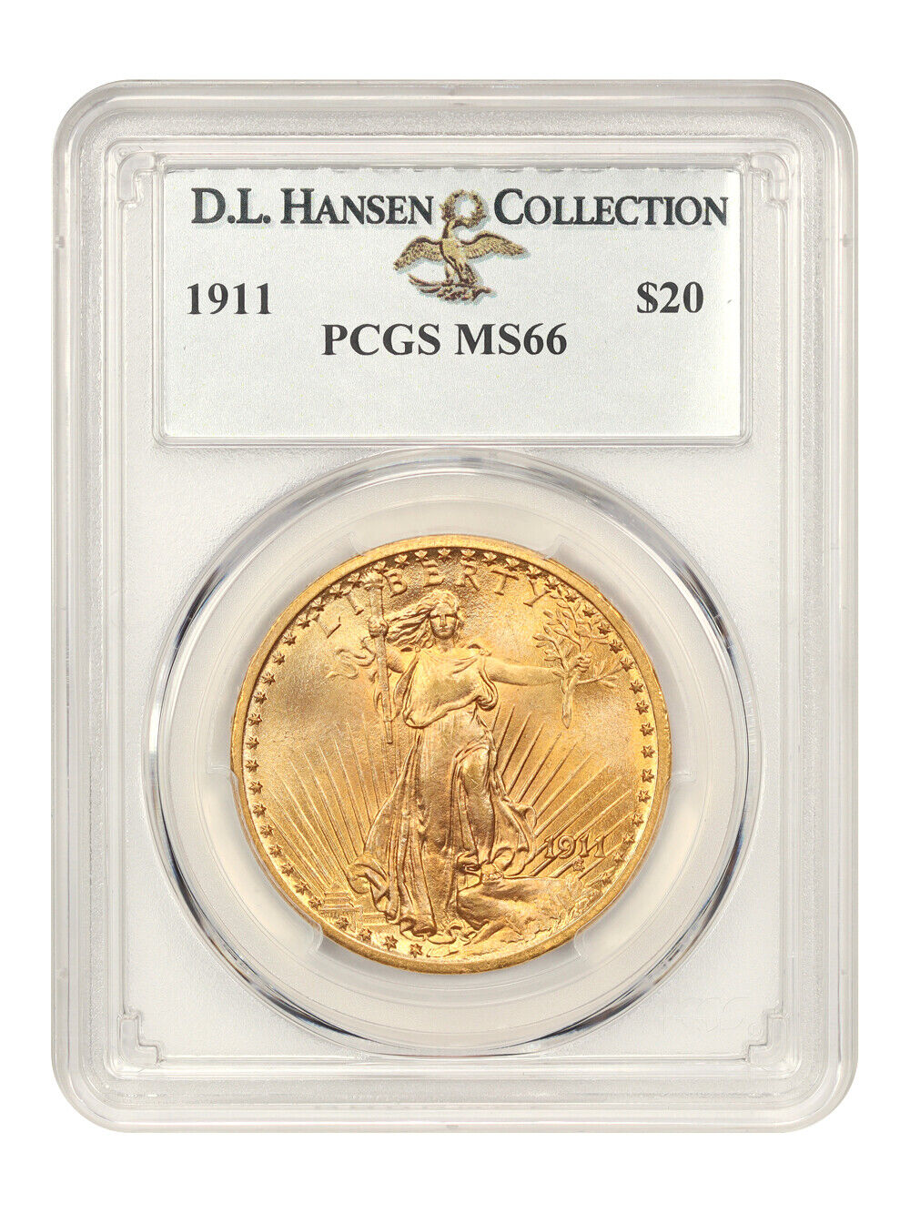 1911 $20 PCGS MS66 ex: D.L. Hansen