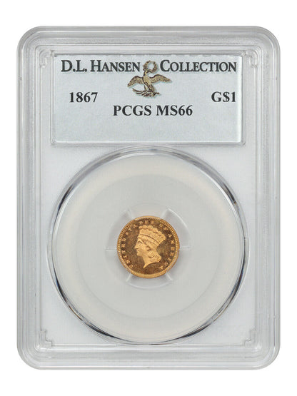 1867 G$1 PCGS MS66 ex: D.L. Hansen