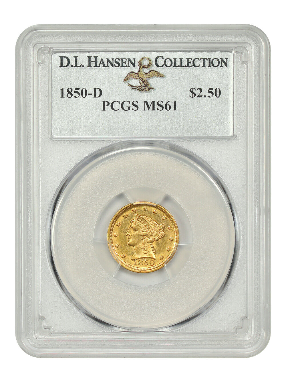 1850-D $2.50 PCGS MS61 ex: D.L. Hansen - Liberty Head $2.5 - Rare in UNC