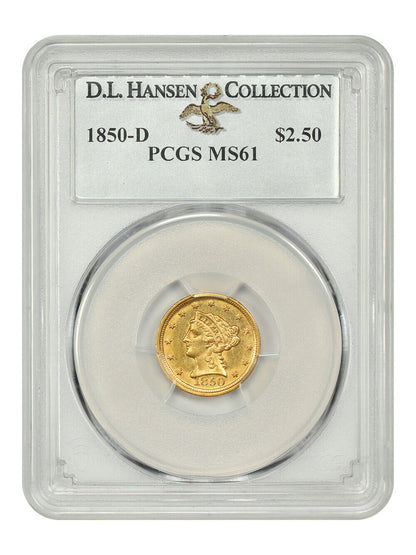 1850-D $2.50 PCGS MS61 ex: D.L. Hansen - Liberty Head $2.5 - Rare in UNC