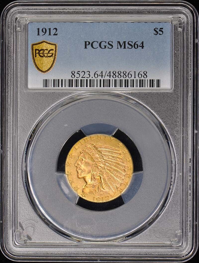 1912 $5 Indian Head PCGS MS64