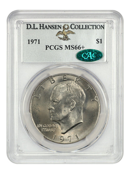 1971 $1 PCGS/CAC MS66+ ex: D.L. Hansen