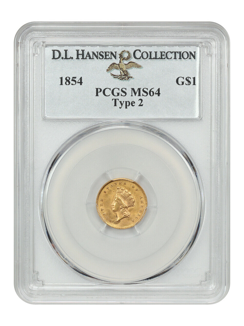 1854 G$1 PCGS MS64 (Type 2) ex: D.L. Hansen