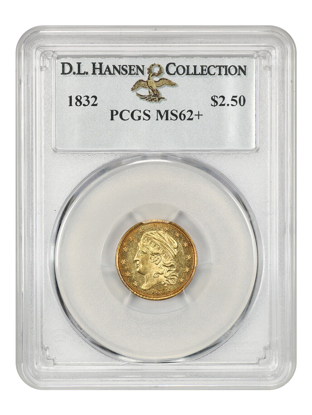 1832 $2.50 PCGS MS62+ ex: D.L. Hansen