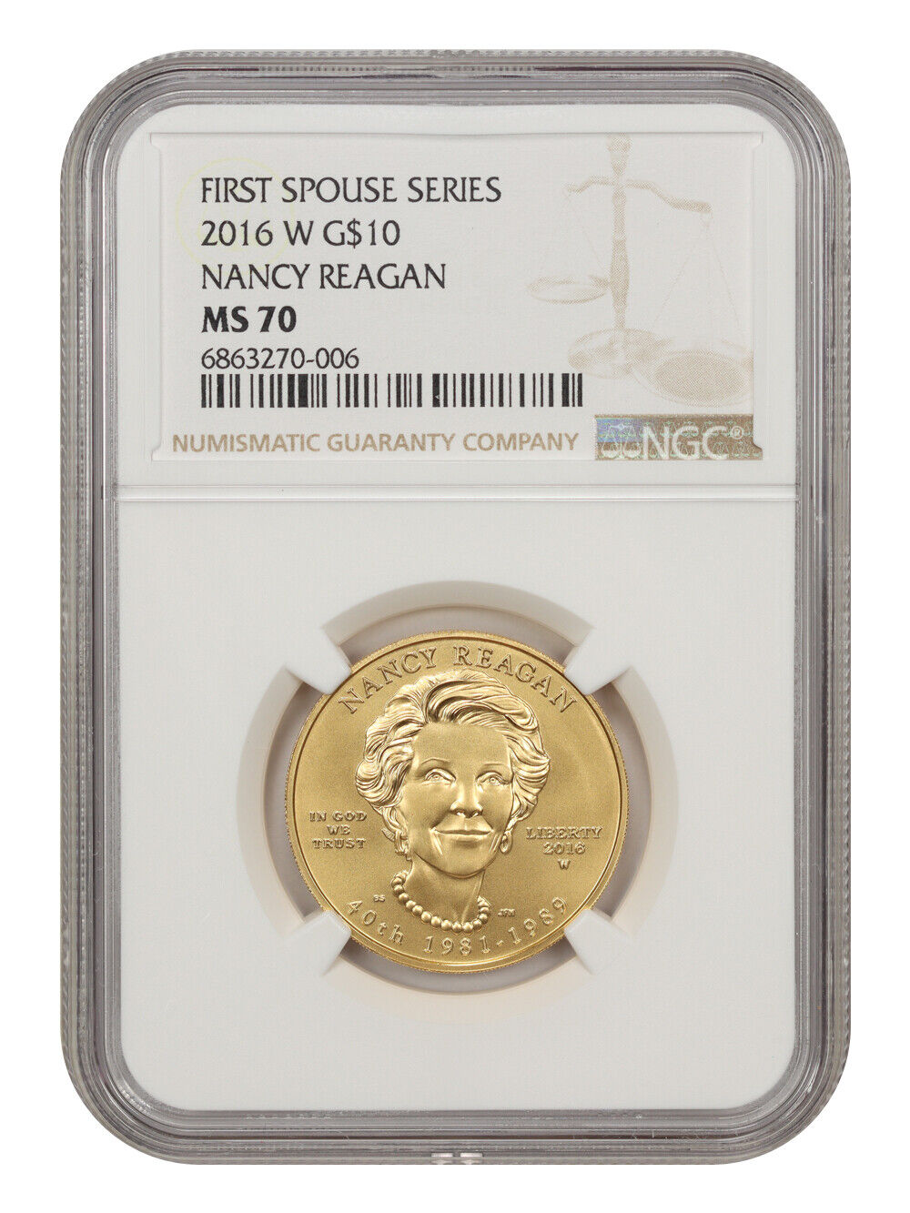 2016-W $10 Nancy Reagan NGC MS70