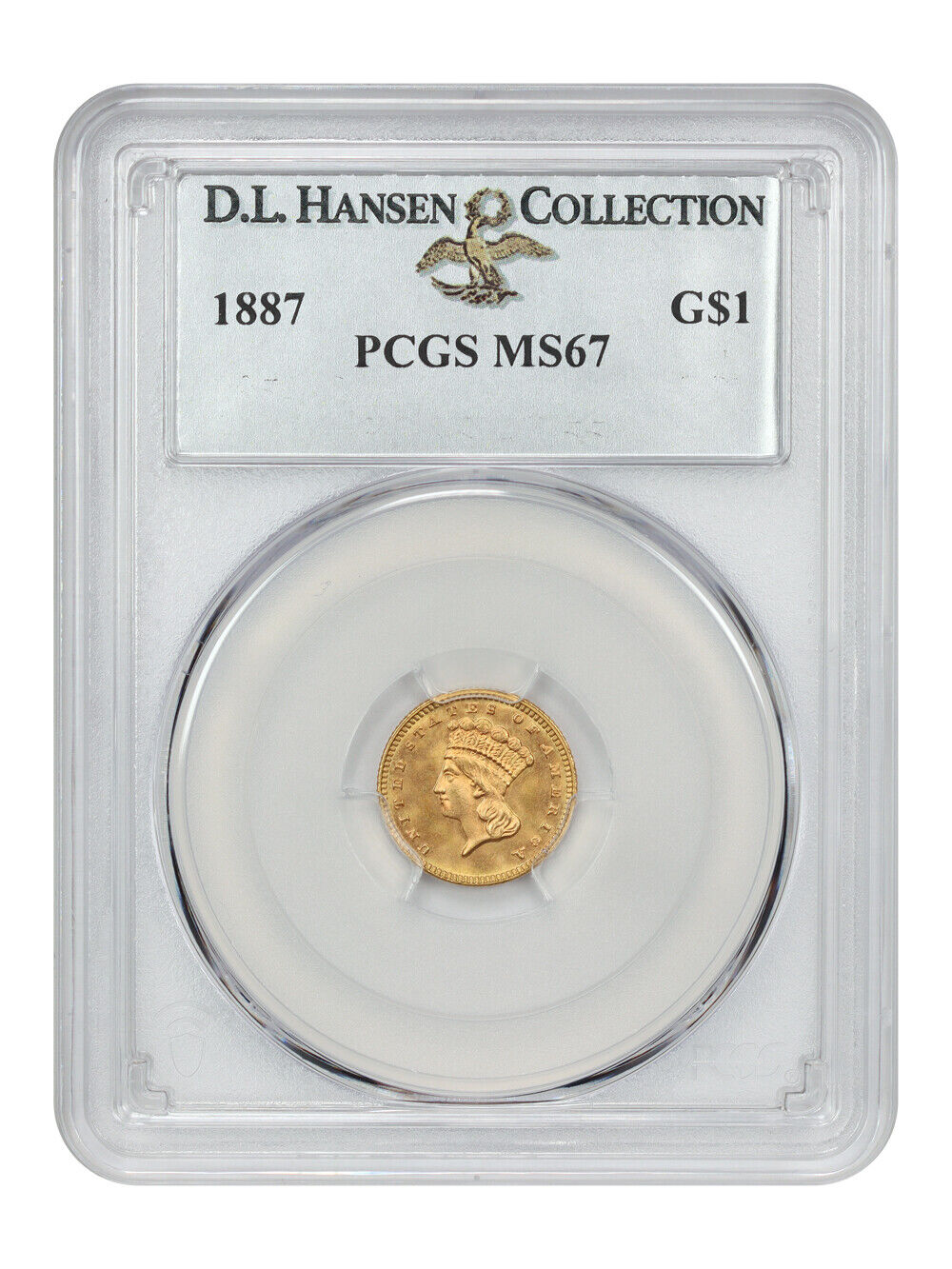 1887 G$1 PCGS MS67 ex: D.L. Hansen