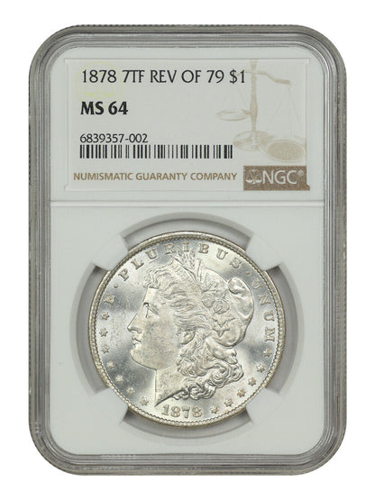 1878 7TF $1 NGC MS64 (Reverse of 1879) - Morgan Dollar