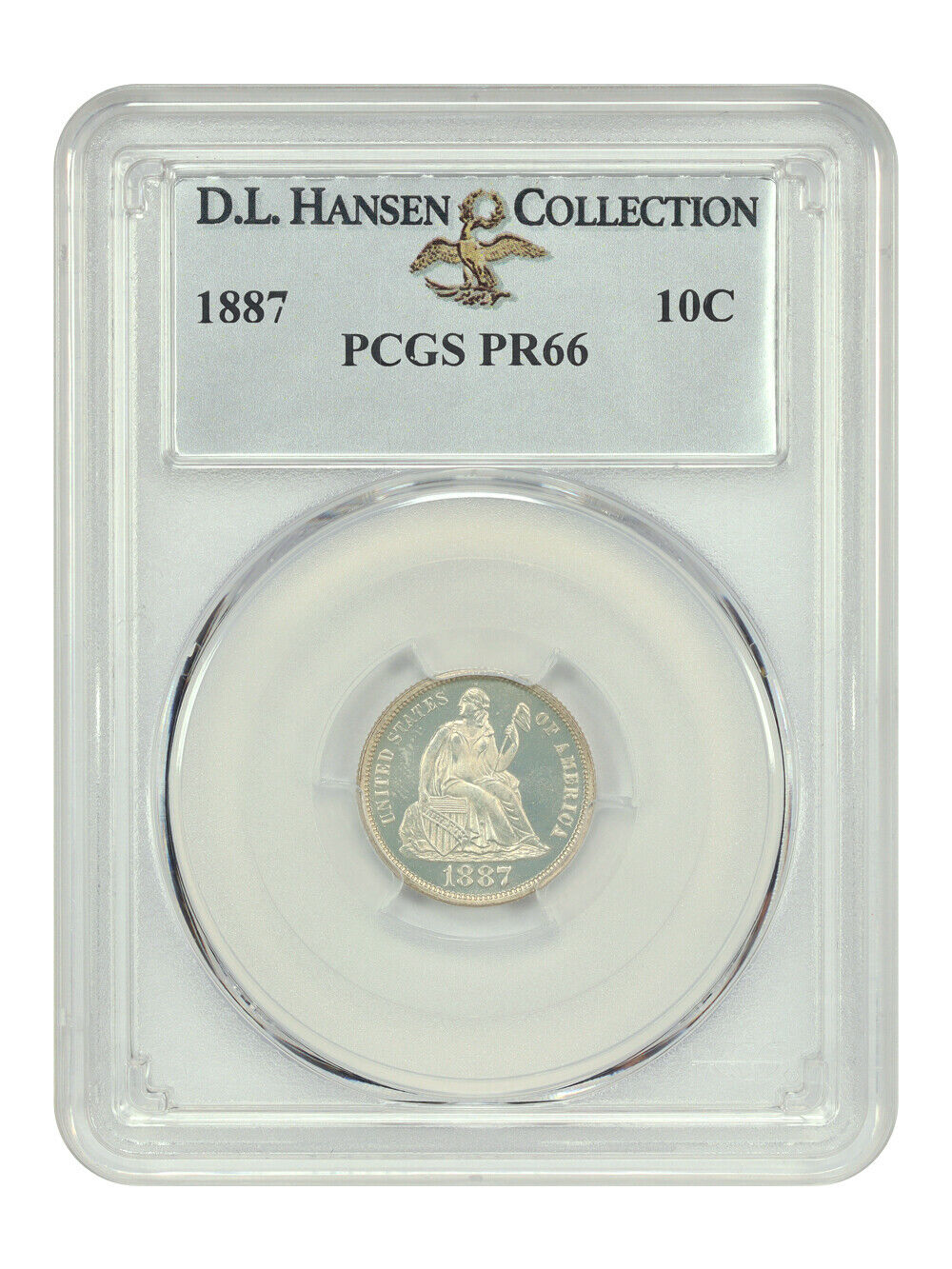 1887 10C PCGS PR66 ex: D.L. Hansen