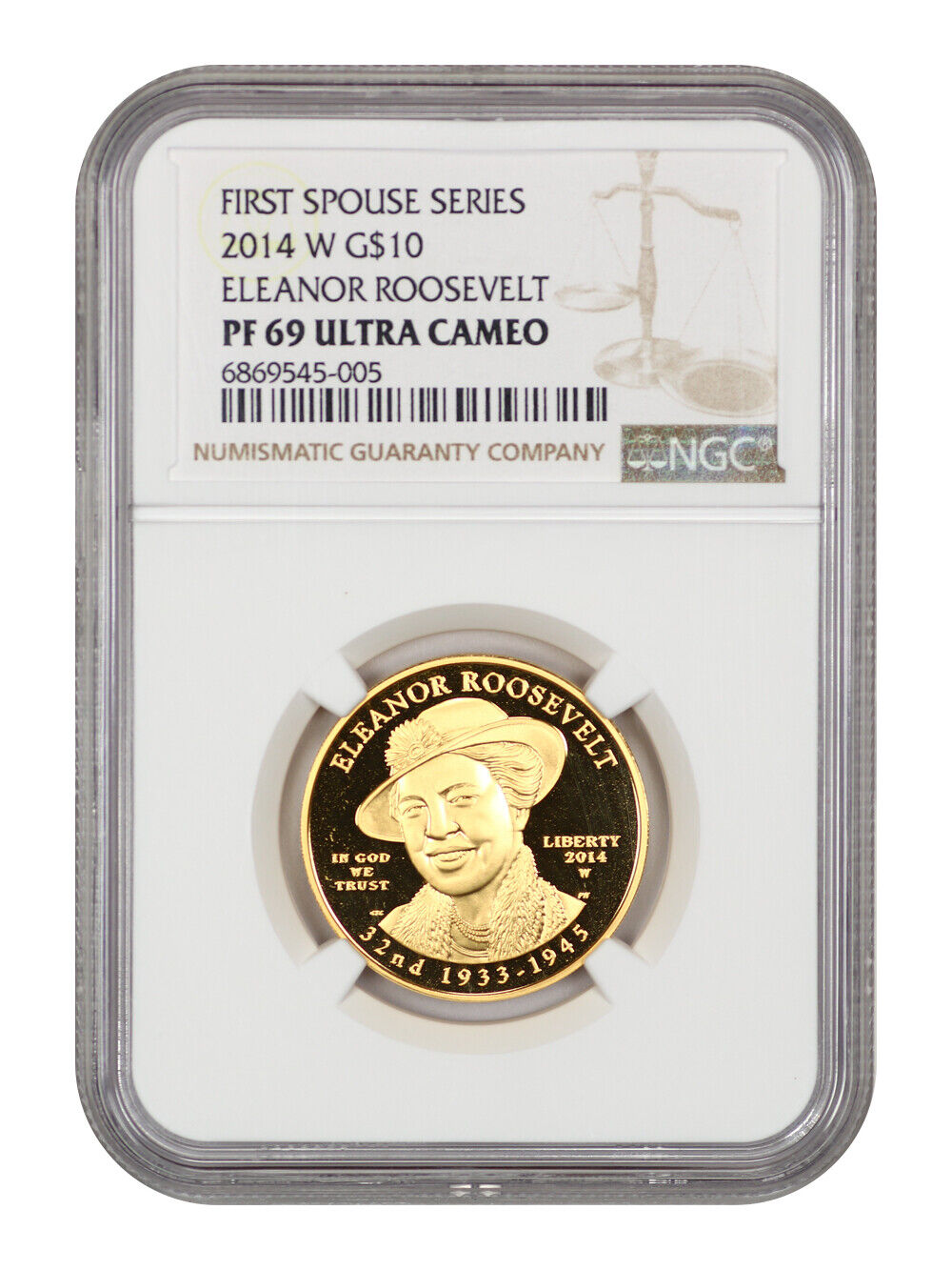 2014-W $10 Eleanor Roosevelt NGC PR69DCAM