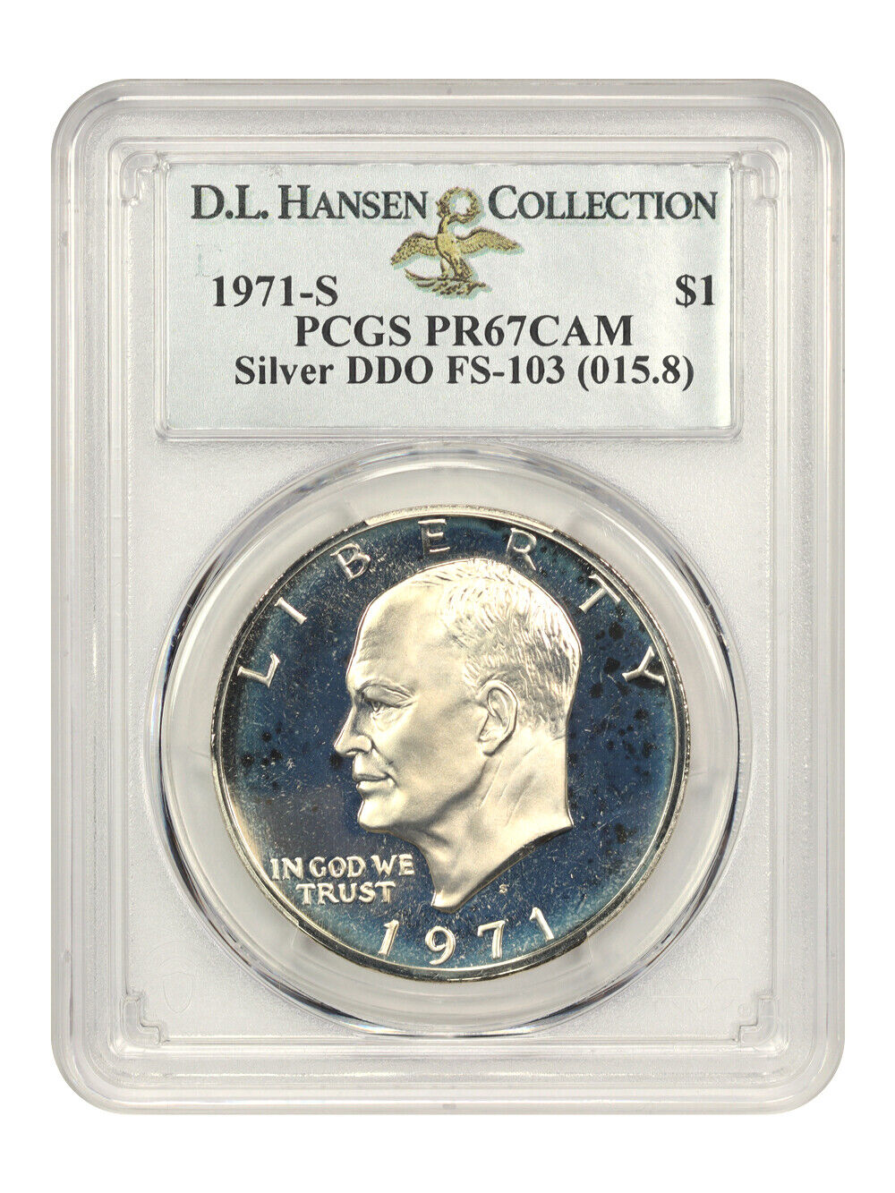 1971-S $1 PCGS Proof 67 DCAM (Silver, DDO, FS-103) ex: D.L. Hansen