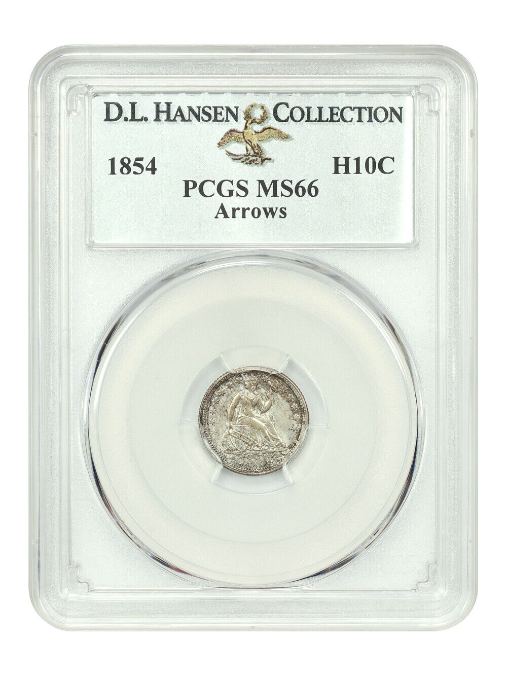 1854 H10C PCGS MS66 (Arrows) ex: D.L. Hansen