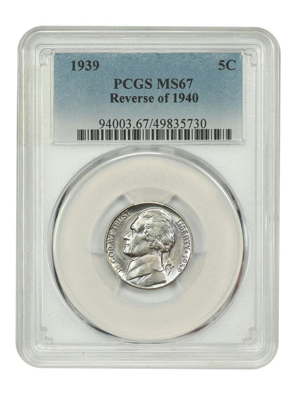 1939 5C PCGS MS67 (Reverse of 1940) - Jefferson Nickel