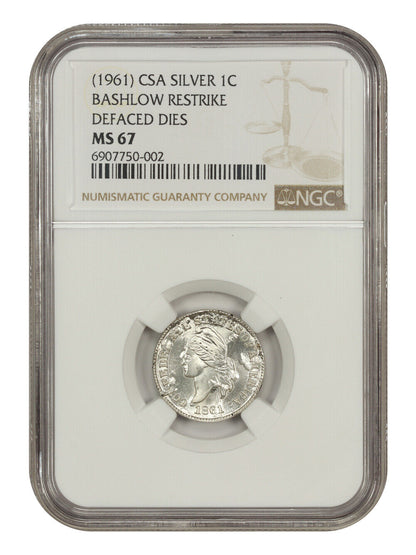 CSA: (1961) Silver 1c Bashlow NGC MS67 (Restrike, Defaced Dies) - Other