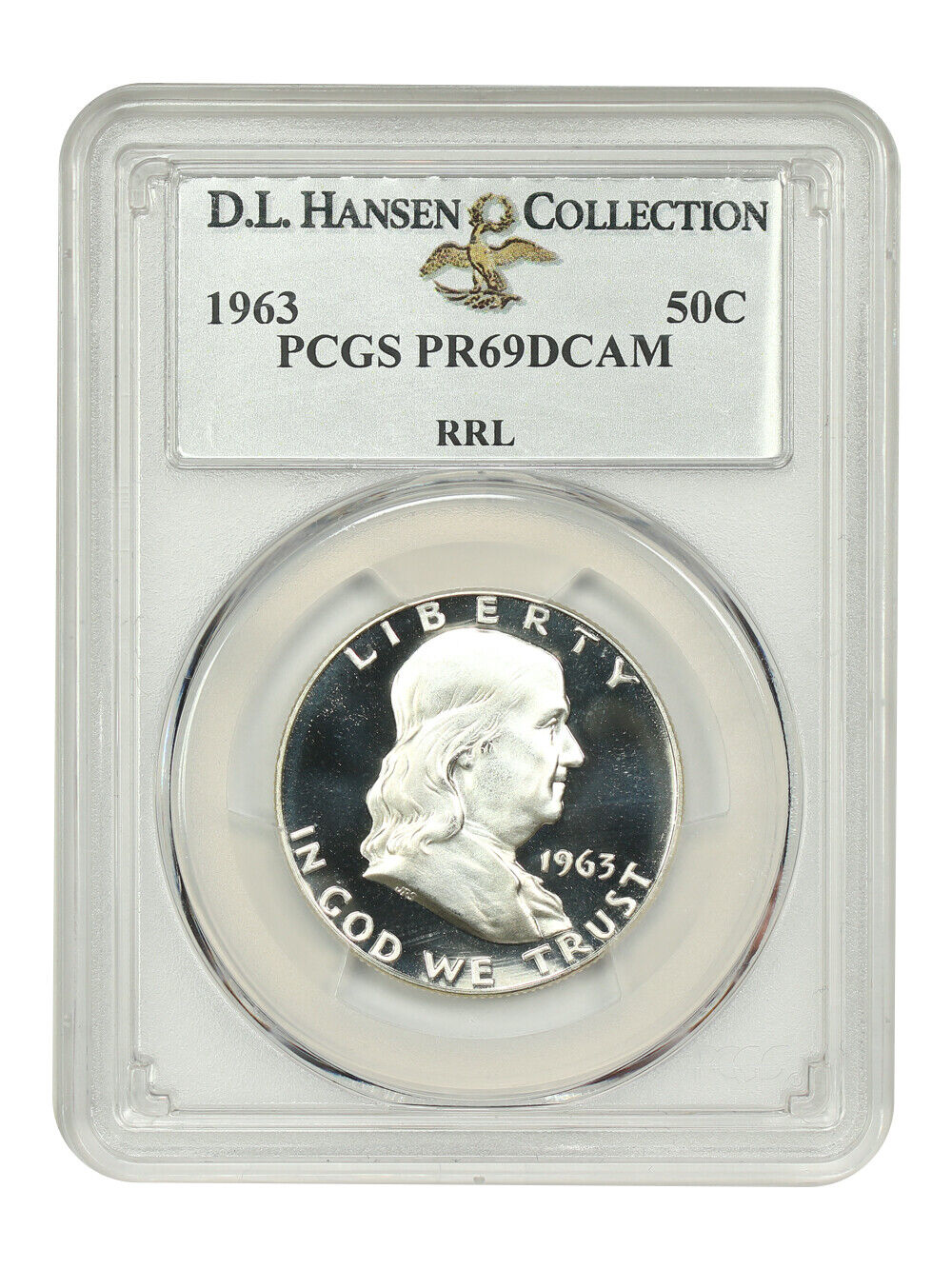 1963 50C PCGS PR69DCAM ex: D.L. Hansen/RRL