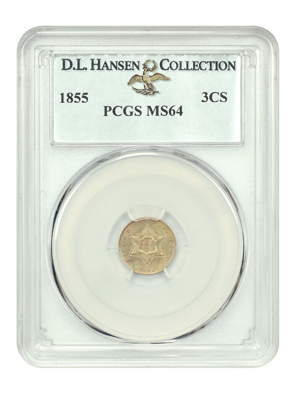 1855 3CS PCGS MS64 ex: D.L. Hansen