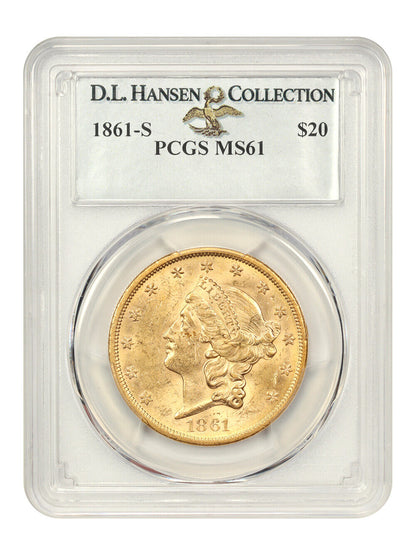 1861-S $20 PCGS MS61 ex: D.L. Hansen