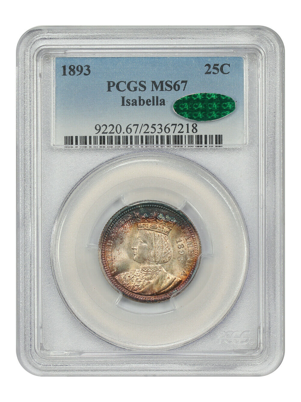 1893 25C Isabella PCGS/CAC MS67 - Classic Silver Commemorative