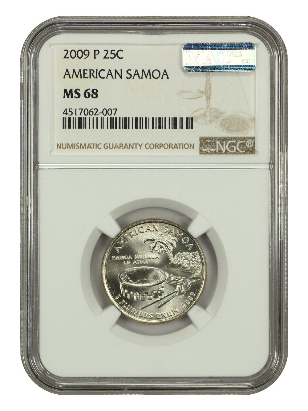 2009-P 25C American Samoa NGC MS68 - Type 1, Clad