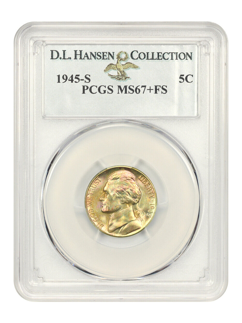 1945-S 5c PCGS MS67+ FS ex: D.L. Hansen