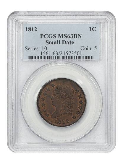 1812 1C PCGS MS63BN (Small Date)