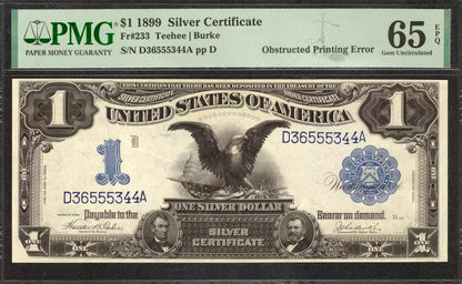 1899 $1 SILVER CERTIFICATE FR.233 BLACK EAGLE PMG UNC 65 PRINTING ERROR (344A)