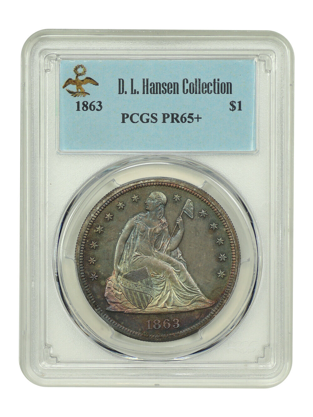 1863 $1 PCGS PR65+ ex: D.L. Hansen