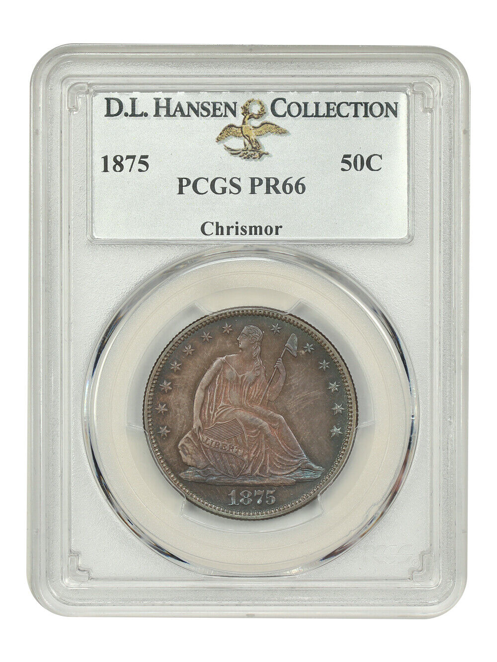 1875 50C PCGS PR66 ex: D.L. Hansen/Chrismor