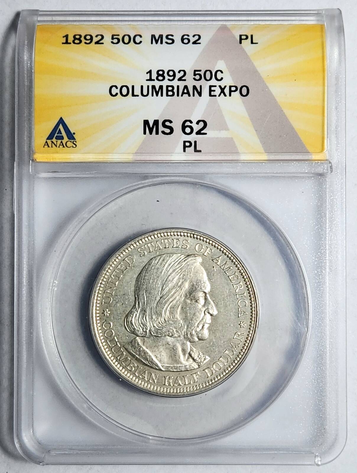 1892 P Columbian Exposition Half Dollar ANACS MS-62 - PL