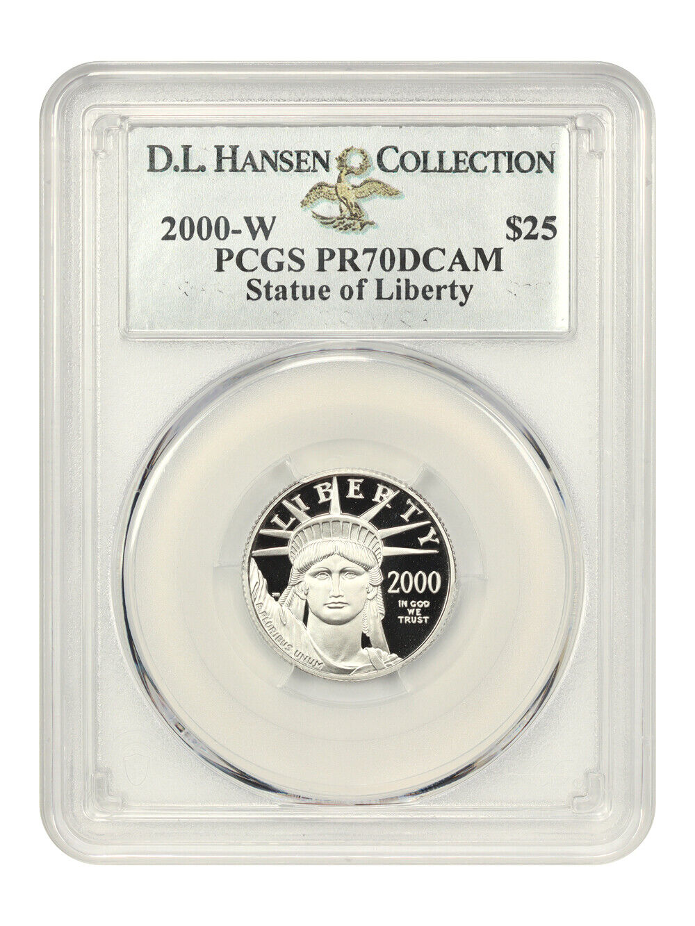 2000-W Platinum Eagle $25 PCGS Proof 70 DCAM ex: D.L. Hansen