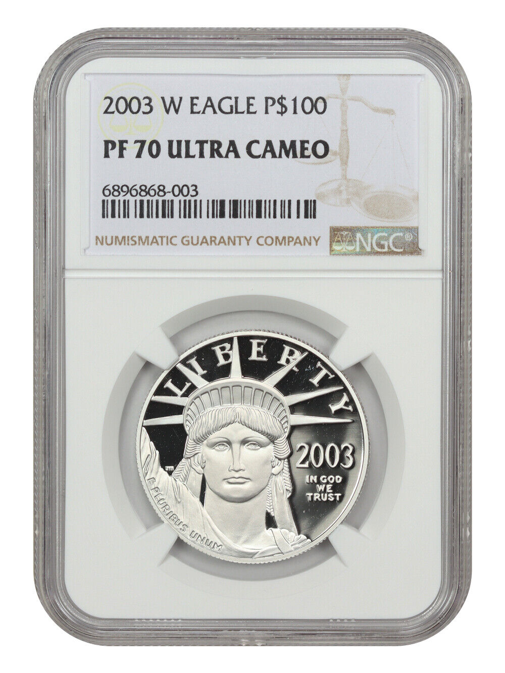 2003-W $100 Statue of Liberty NGC PR70DCAM