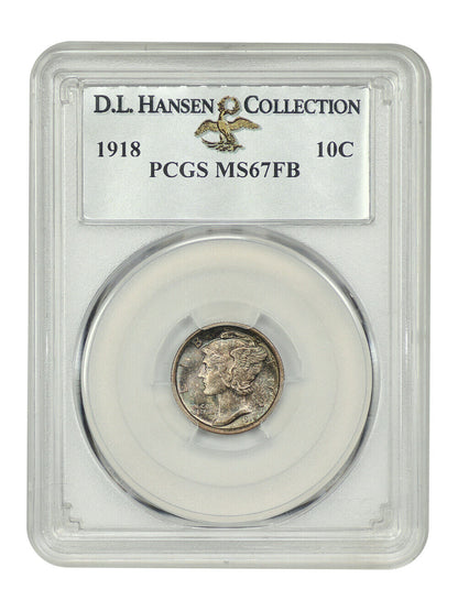 1918 10C PCGS MS67FB ex: D.L. Hansen