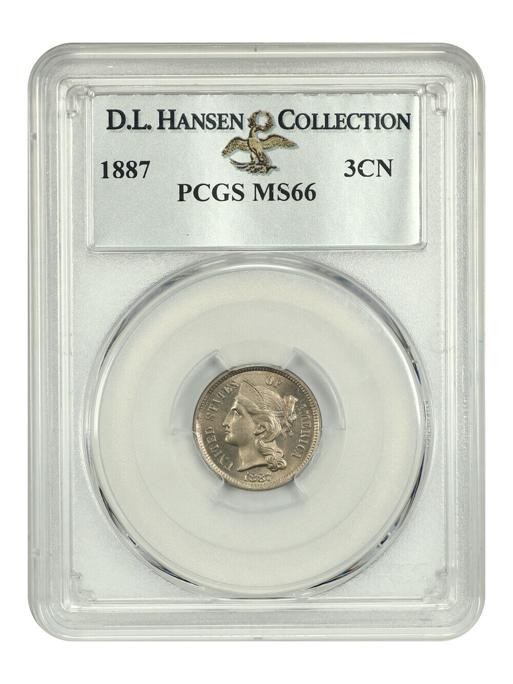 1887 3CN PCGS MS66 ex: D.L. Hansen