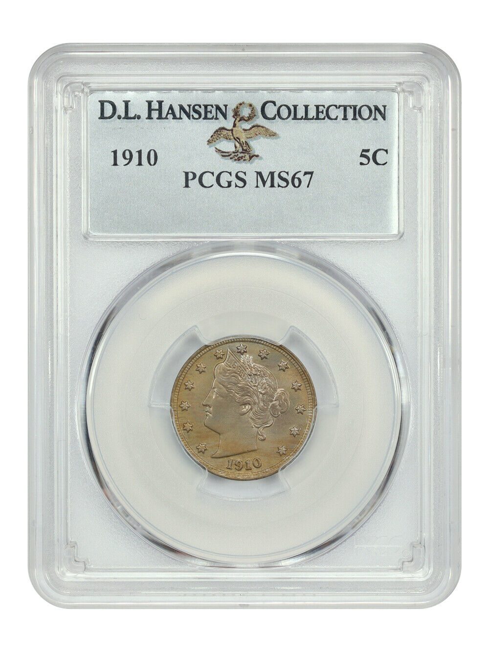 1910 5C PCGS MS67 ex: D.L. Hansen