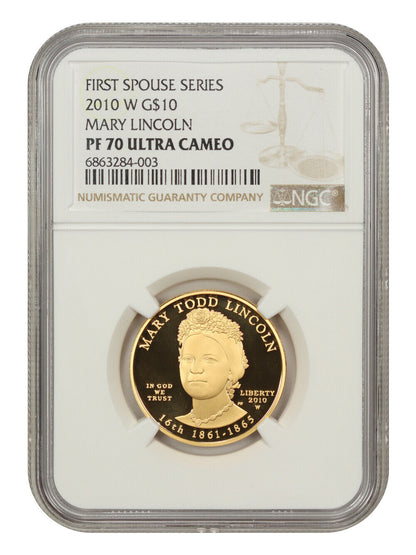 2010-W $10 Mary Lincoln NGC PR70DCAM