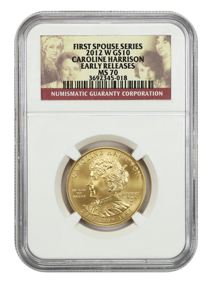 2012-W $10 Caroline Harrison NGC MS70 (Early Releases) - First Spouses