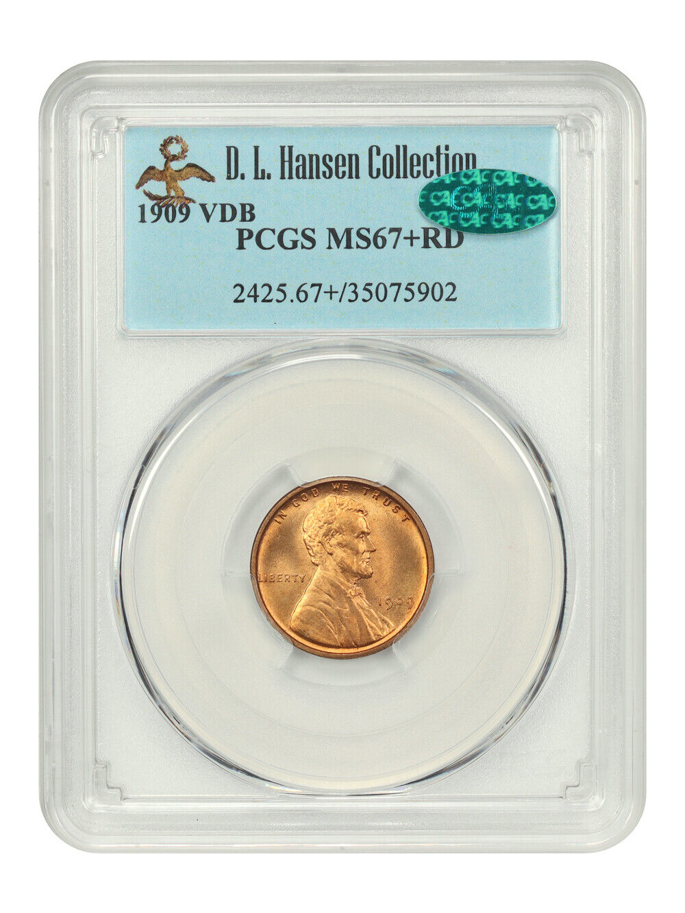 1909 VDB 1c PCGS/CAC MS67+ RD ex: D.L. Hansen