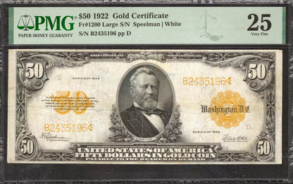 1922 $50 GOLD CERTIFICATE FR.1200 LARGE S/N SPEELMAN WHITE PMG 25 VERY FINE (196