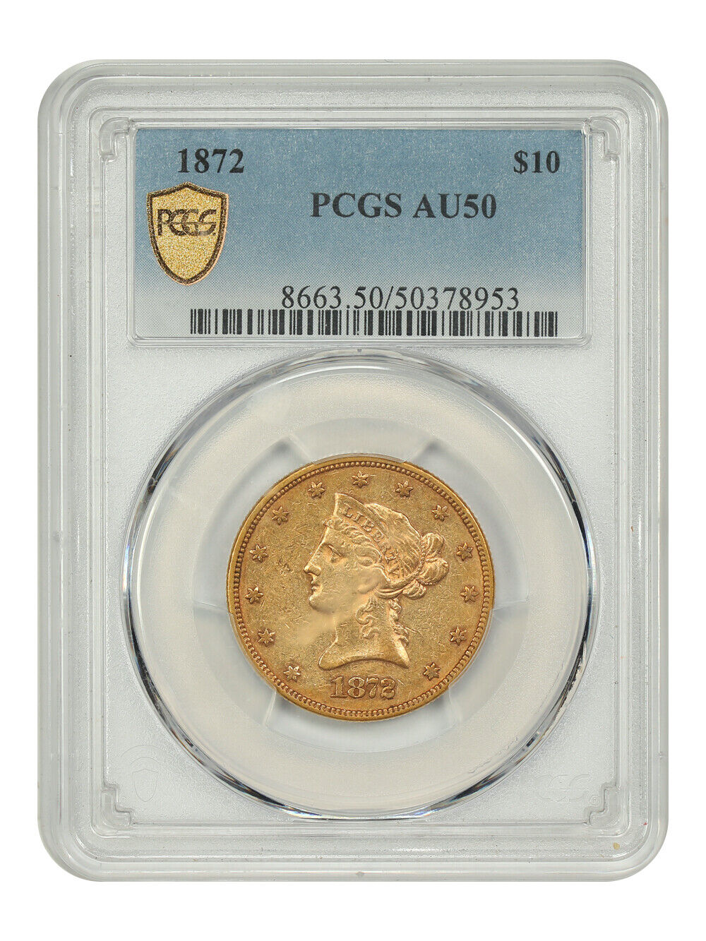 1872 $10 PCGS AU50 - Liberty Head $10