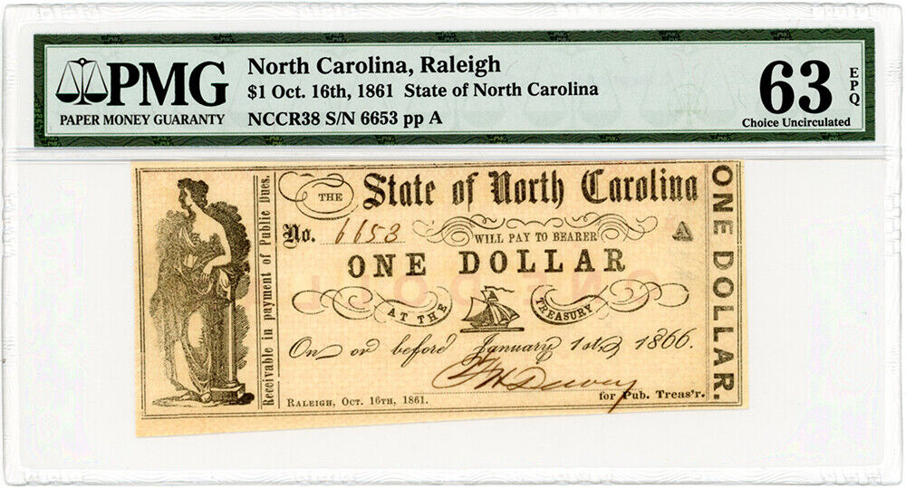 1861 $1 Raleigh, NC PMG Choice UNC 63 EPQ