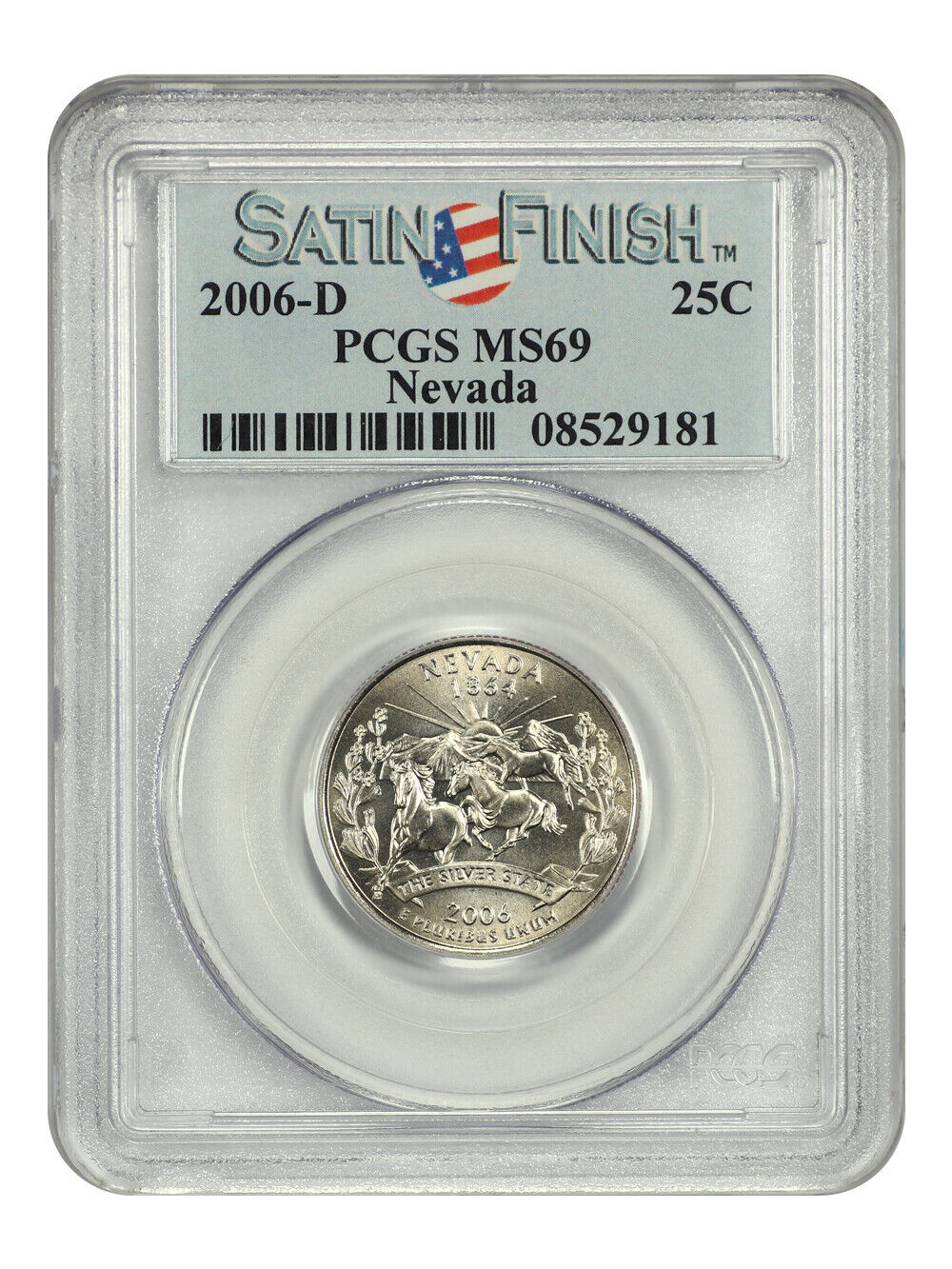 2006-D 25C Nevada PCGS SP69 (Satin Finish) - Washington 50 States Quarters