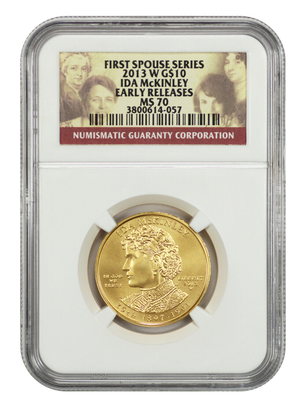 2013-W $10 Ida McKinley NGC MS70 (Early Releases) - First Spouses